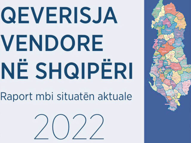 Qeverisja Vendore në Shqipëri 2022- Raport mbi situatën aktuale